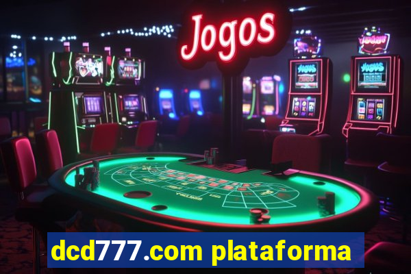 dcd777.com plataforma